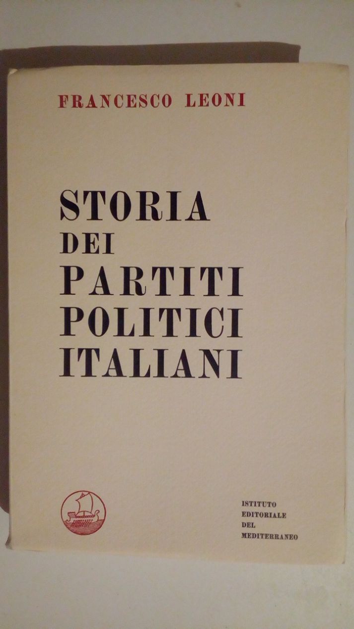 STORIA DEI PARTITI POLITICI ITALIANI