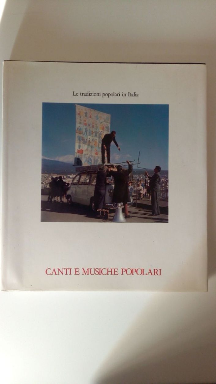 CANTI E MUSICHE POPOLARI - LE TRADIZIONI POPOLARI IN ITALIA